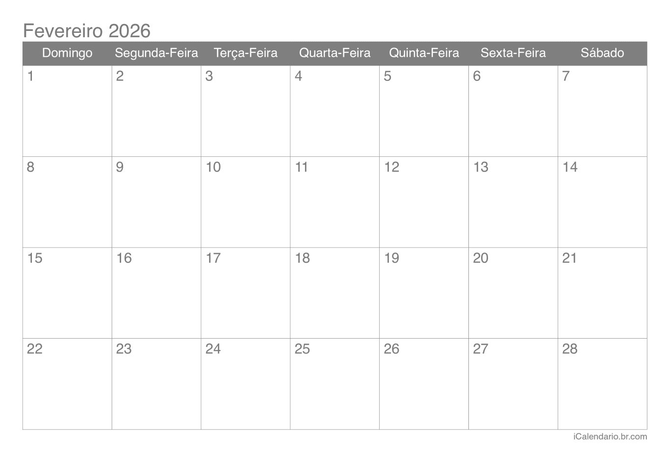 Calendário de fevereiro 2026